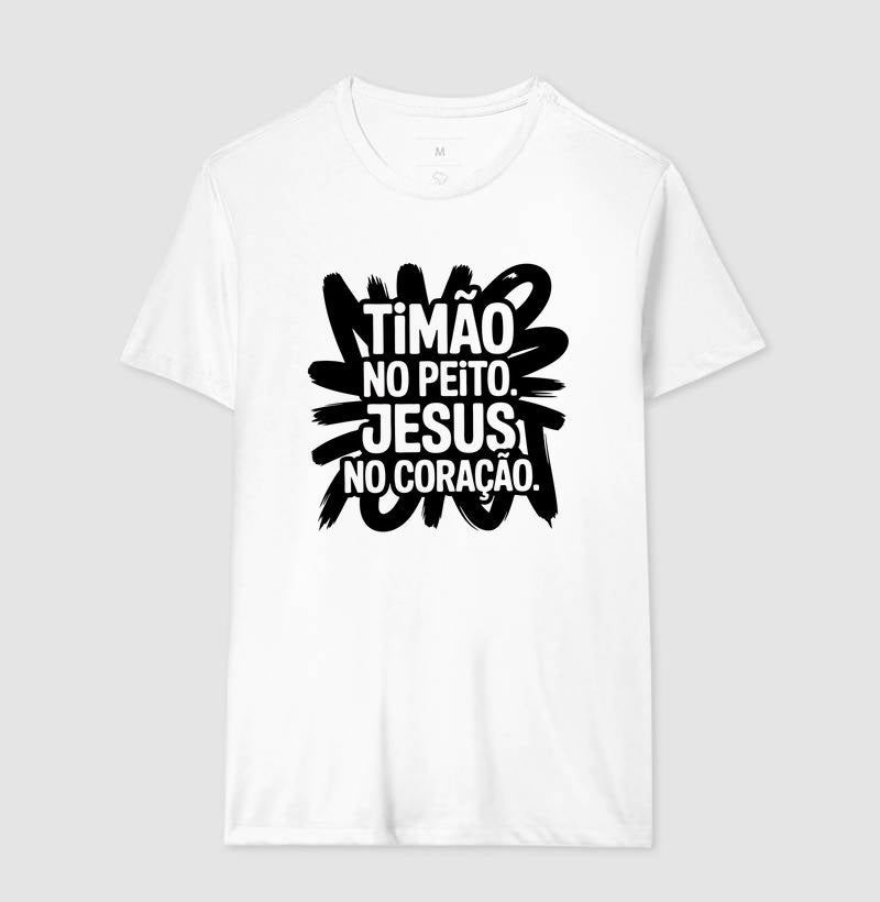 Timão no Peito. Jesus no Coração.