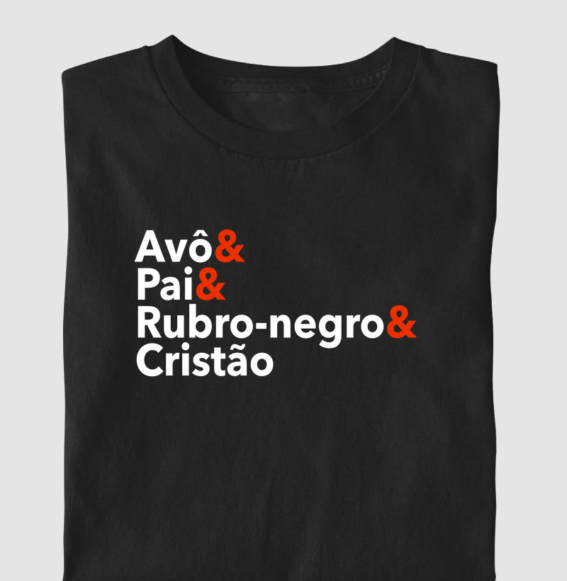Avô & Pai & Rubro-negro & Cristão