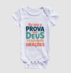 Eu sou a prova que Deus responde orações (body bebê)