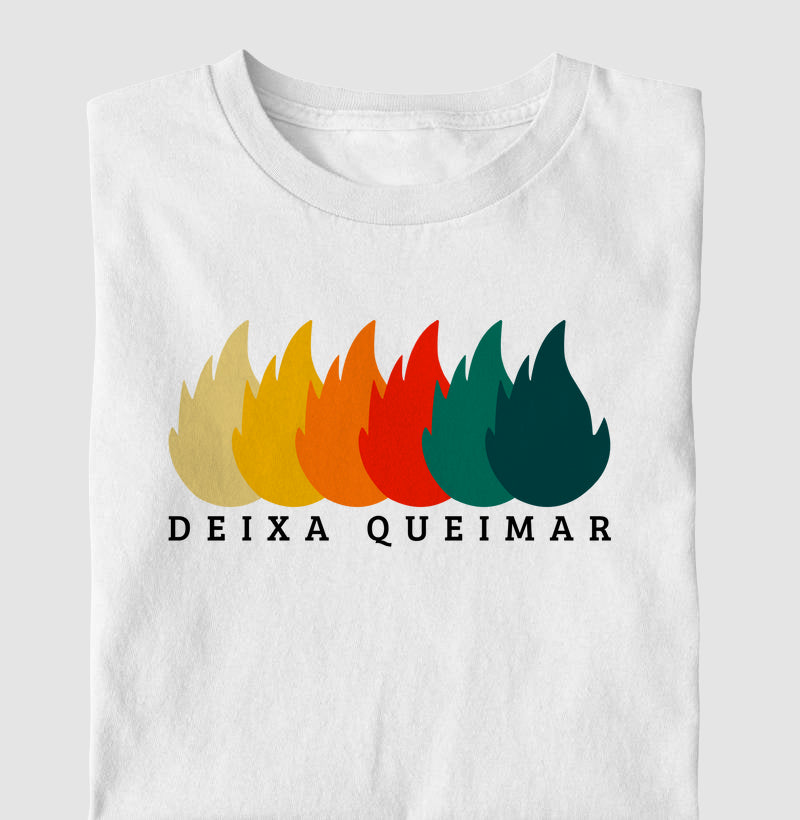 Deixa Queimar
