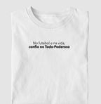 No futebol e na vida, confio no Todo-Poderoso