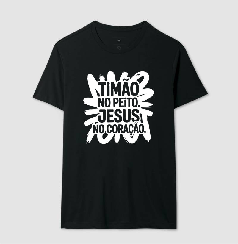 Timão no Peito. Jesus no Coração.