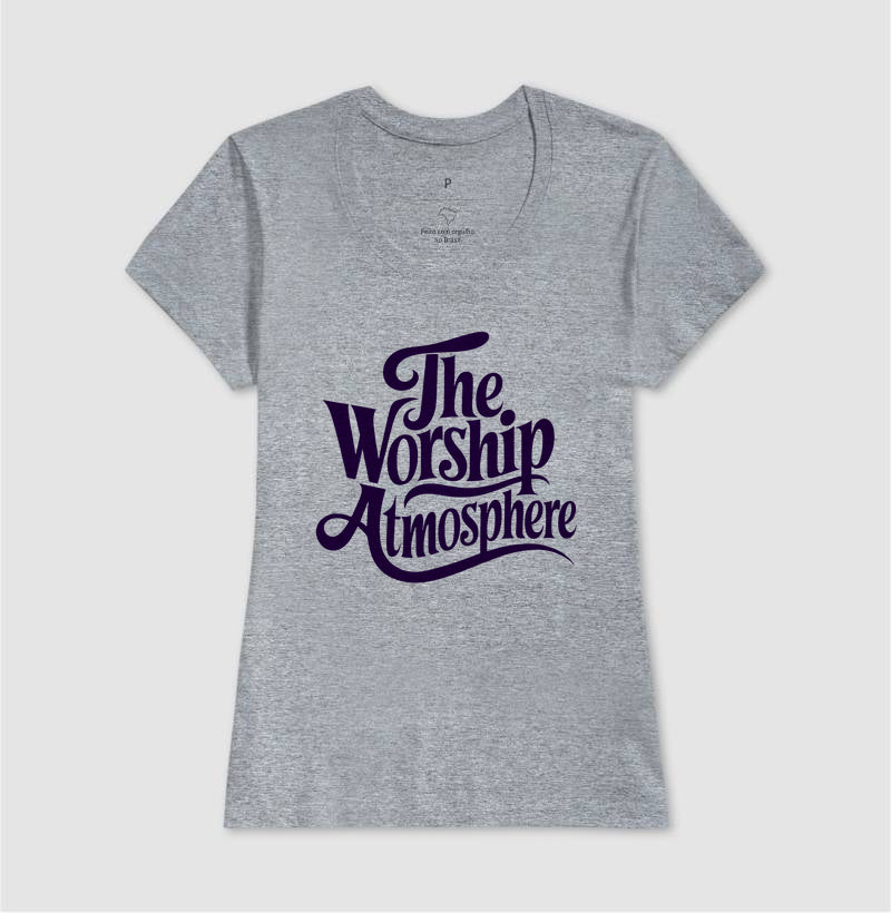 The Worship Atmosphere