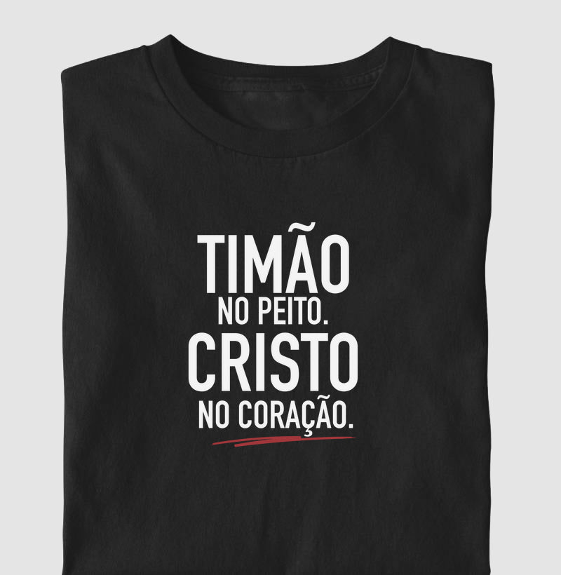 Timão no peito. Cristo no coração.