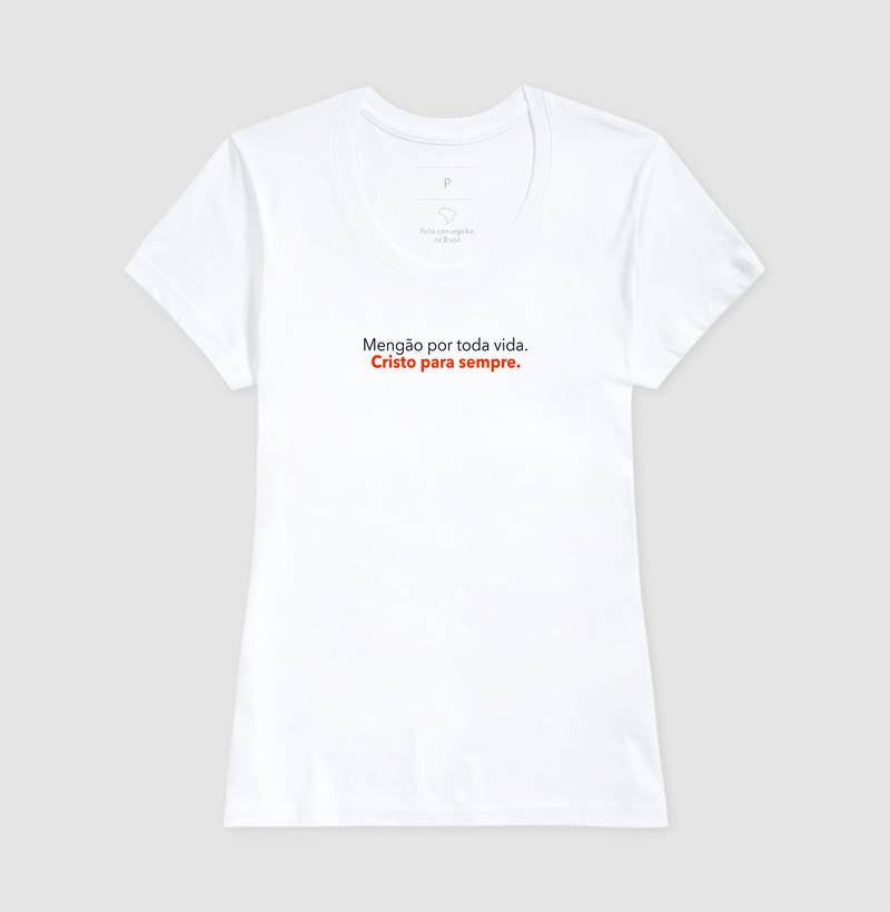Mengão por toda vida, Cristo para sempre