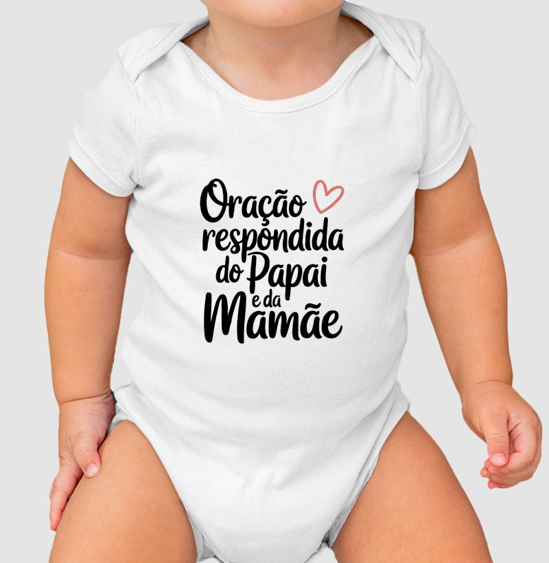 Oração respondida do papai e da mamãe (body bebê)