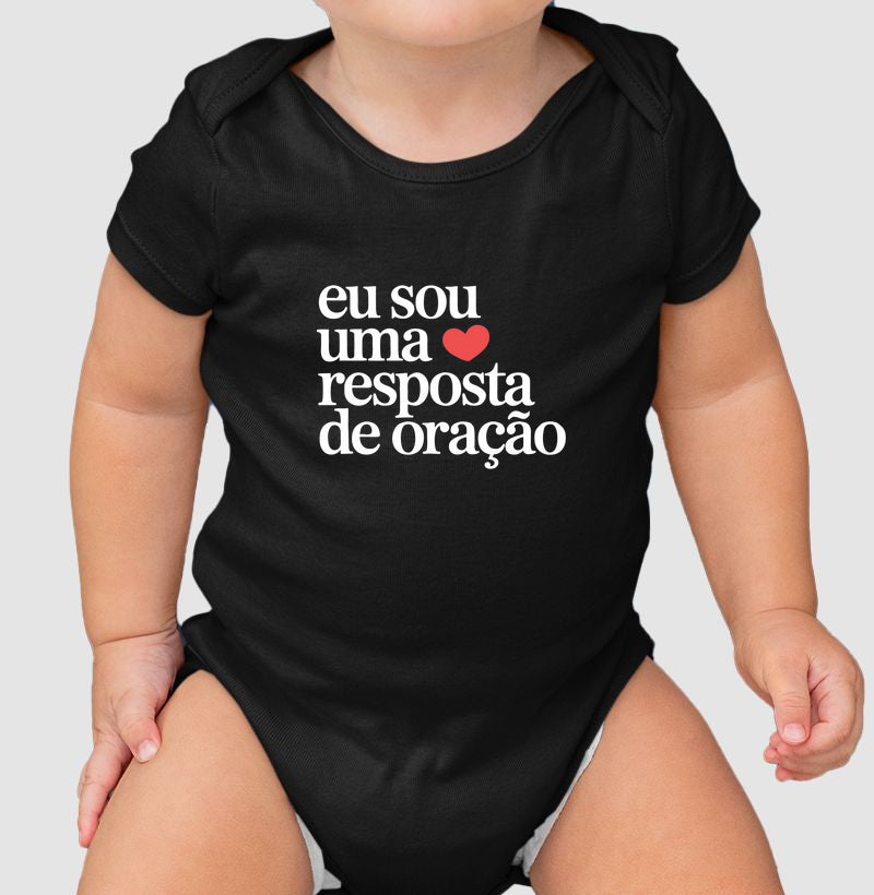 Eu sou uma resposta de oração (body bebê)