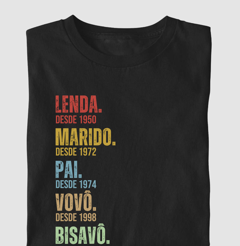 Camiseta Personalizada Lenda, Marido, Pai, Vovô, Bisavô