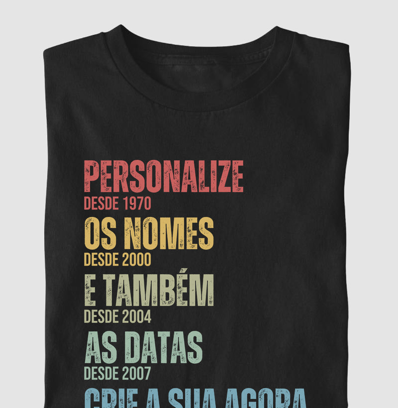 Camiseta Personalizada Conte Sua História com 5 Palavras e Datas