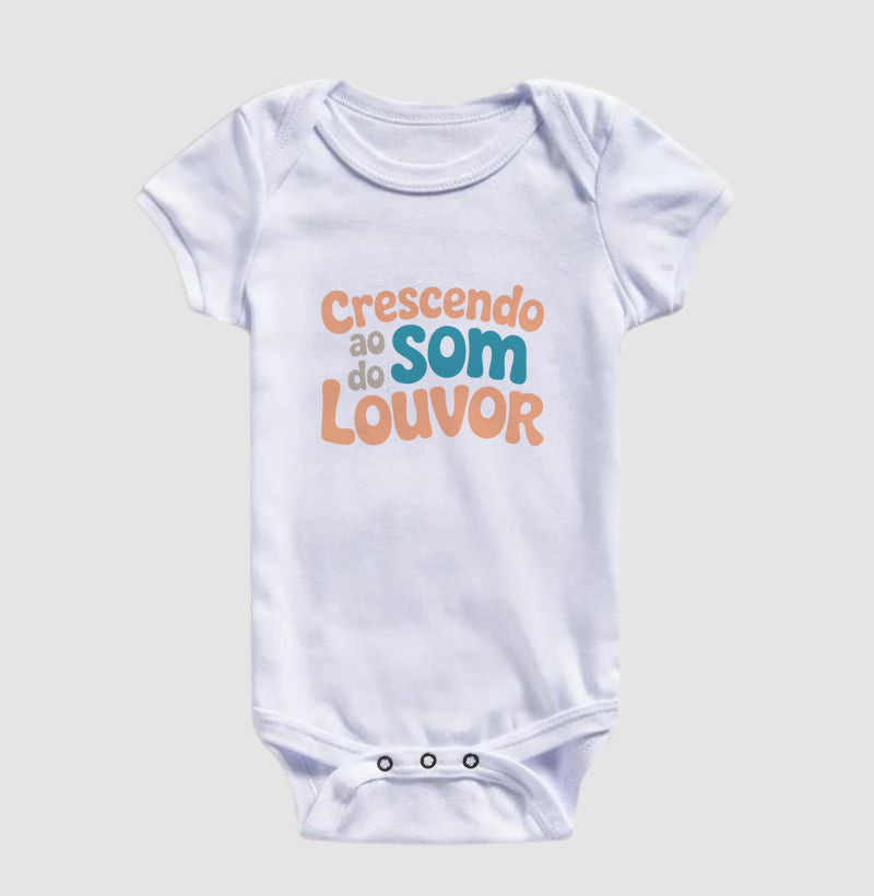 Crescendo ao som do louvor (body bebê)