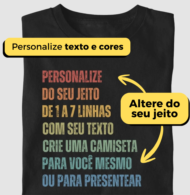 Camiseta Personalizada 7 Linhas