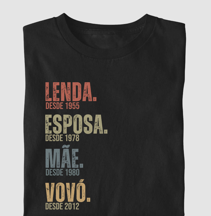 Camiseta Personalizada Lenda, Esposa, Mãe, Vovó - Preta