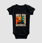 Meu pai é o baterista (body bebê)
