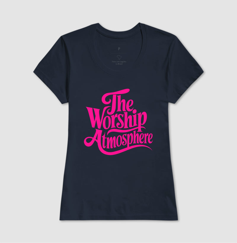 The Worship Atmosphere