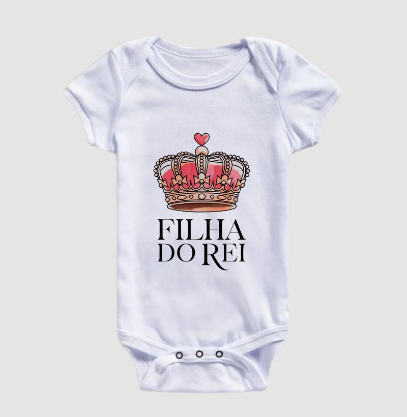 Filha do Rei (body bebê)