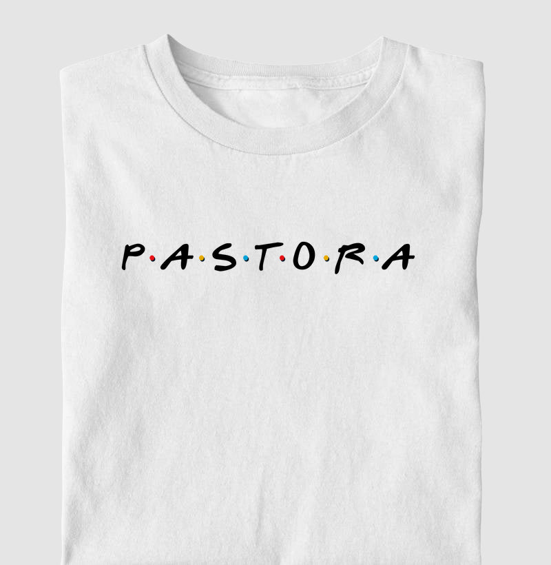 Pastora (Friends)