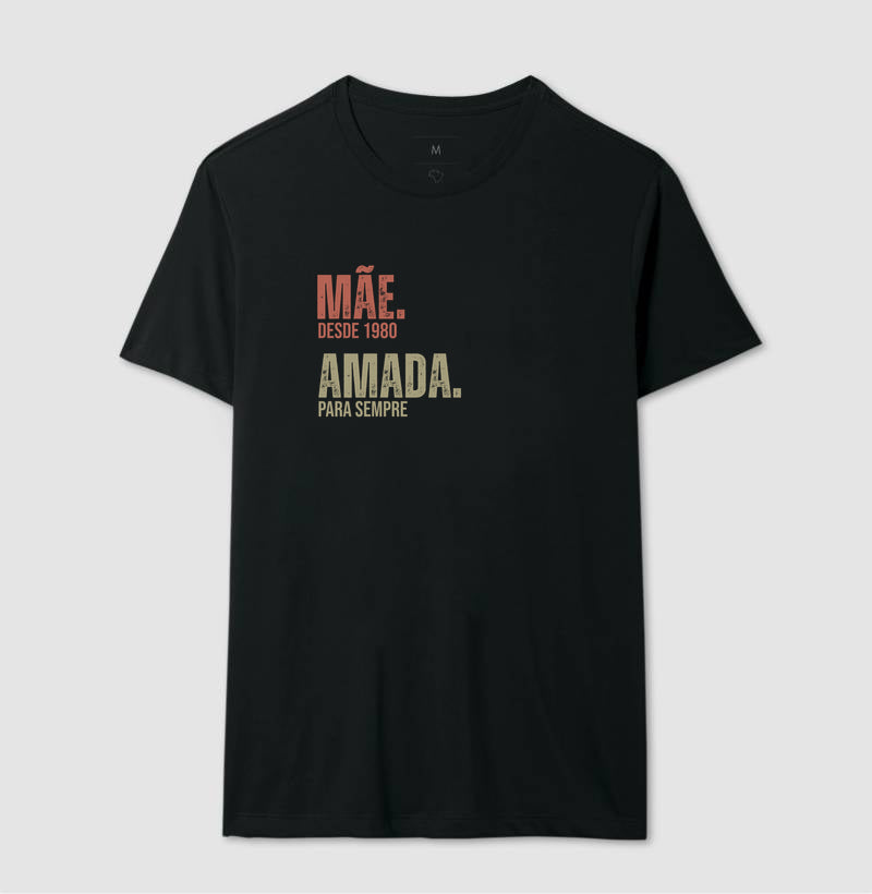 Camiseta Personalizada Mãe, Amada para sempre - Preta