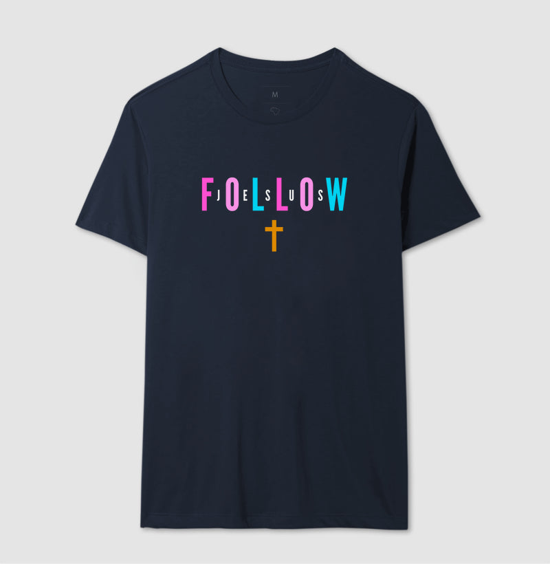 Follow Jesus