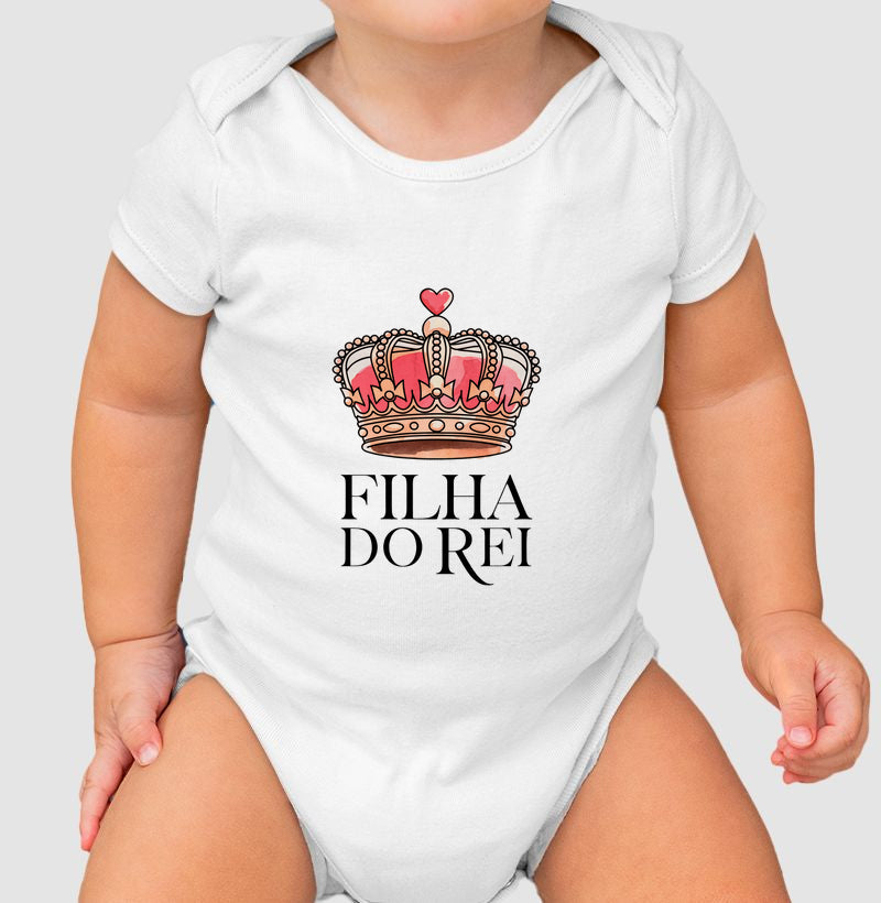 Filha do Rei (body bebê)