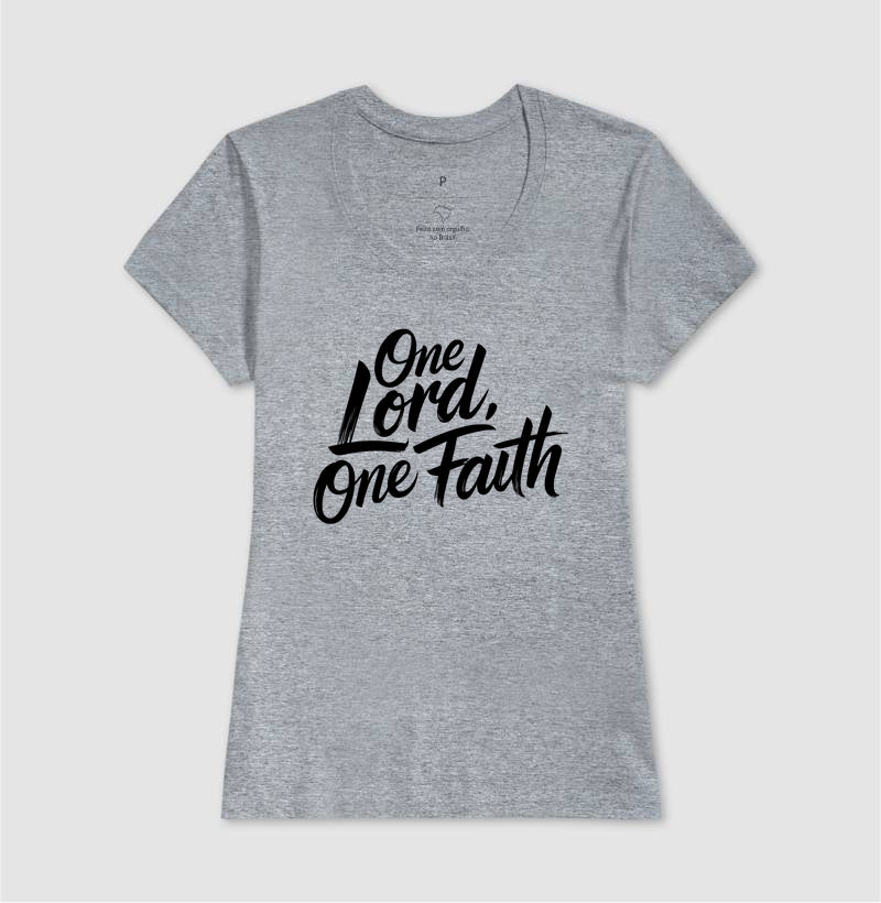 One Lord, One Faith (Um Senhor, uma fé)