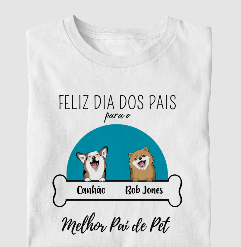 Camiseta Personalizada Dia dos Pais - Melhor Pai de Pet com 1, 2 ou 3 cachorros